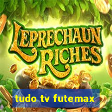 tudo tv futemax